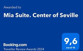 Mia Suite. Center Of Seville